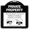 Signmission Private Property Unauthorized Vehicles Towed Owner Expense Alum Sign, 18" L, 18" H, BW-1818-23245 A-DES-BW-1818-23245 - alternate 1